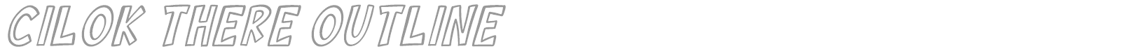 Cilok There font preview
